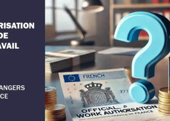 Autorisation de travail pour les étrangers en France en 2025 : ce qu’il faut savoir