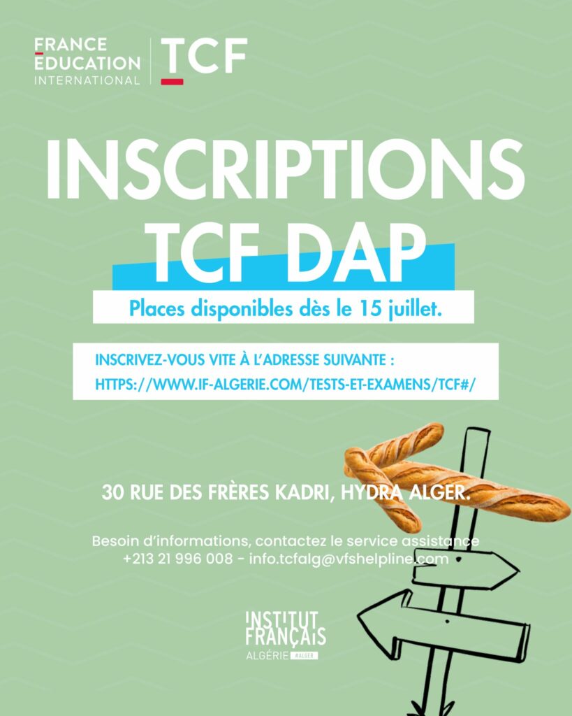 Inscriptions ouvertes pour le test TCF DAP à Alger